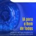 Governo Federal amplia implantação de Inteligência Artificial nas universidades federais