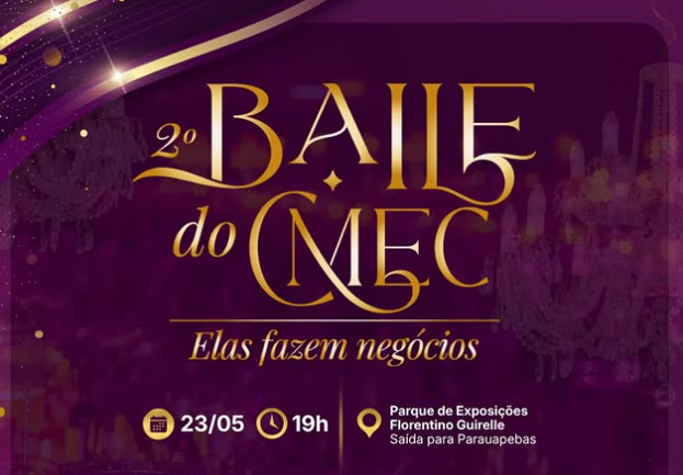 2º Baile do CMEC celebra protagonismo feminino em Canaã dos Carajás neste sábado (23)